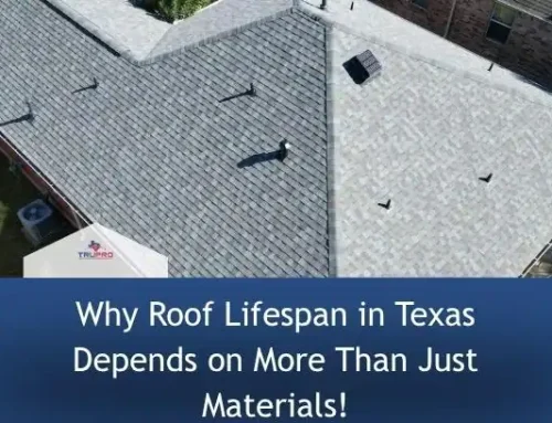 Why Roof Lifespan in Texas Depends on More Than Just Materials!