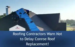 Roofers inspect storm damage on a Conroe roof with blue shingles, emphasizing the importance of timely repairs.